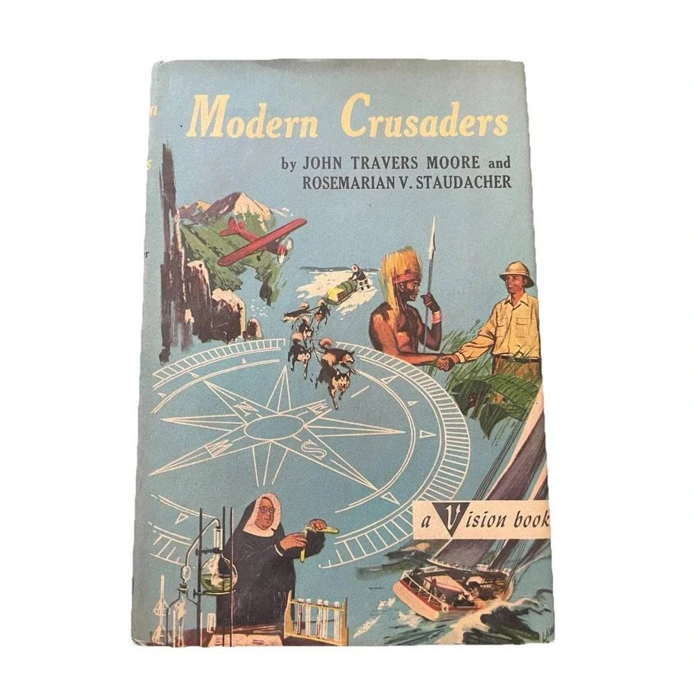 Modern‎ crusaders Vision books John Travers Moore Rosemarian Valentine Book Club